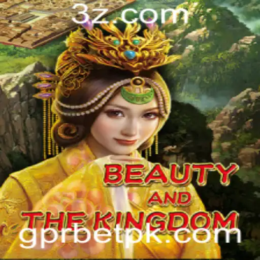 Descubra 'BeautyAndTheKingdom': O Novo Fenômeno dos Jogos com a Chave 'gpr bet'